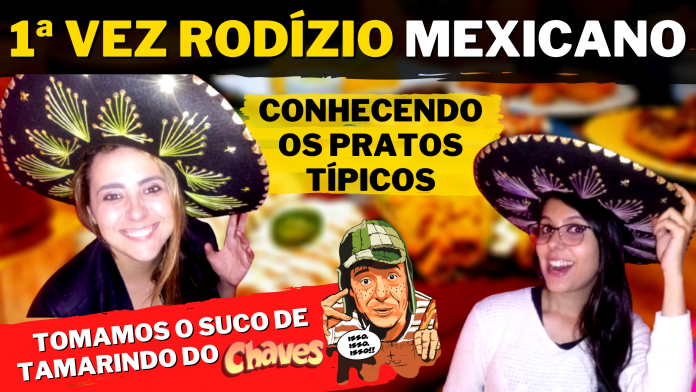 Primeira vez no rodízio mexicano